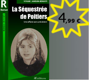 Livre de Viviane Janouin-Benanti sur la Séquestrée de Poitiers